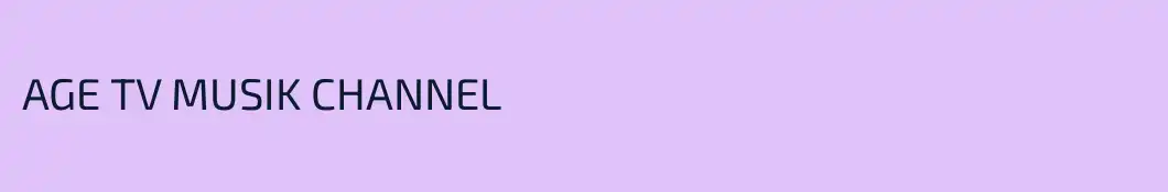 AGE TV MUSIK CHANNEL